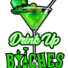 Drink Up Bi*%hes St. Patty's Day Tee - Image 2