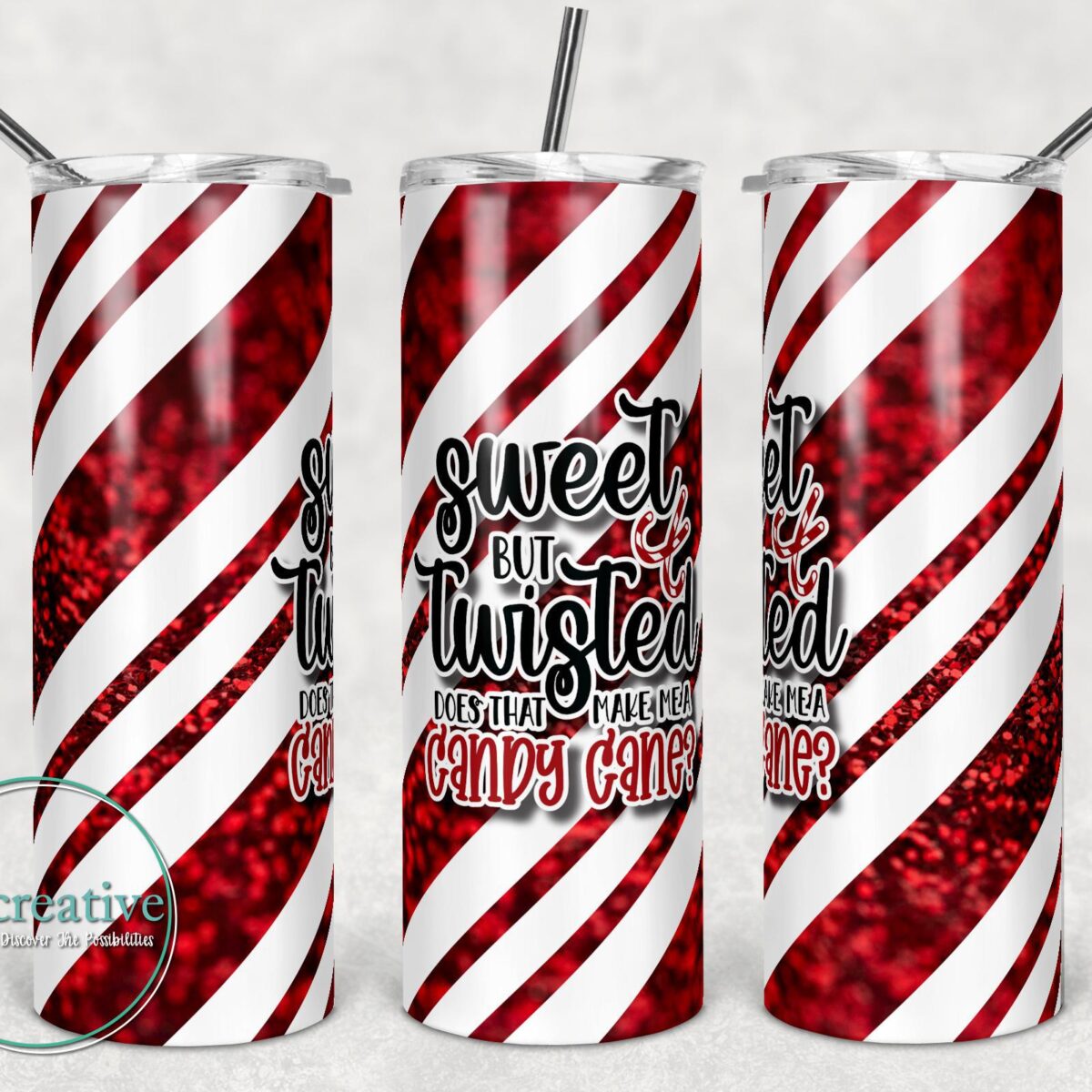 20 oz Skinny Sweet But Twisted Sublimated Tumbler