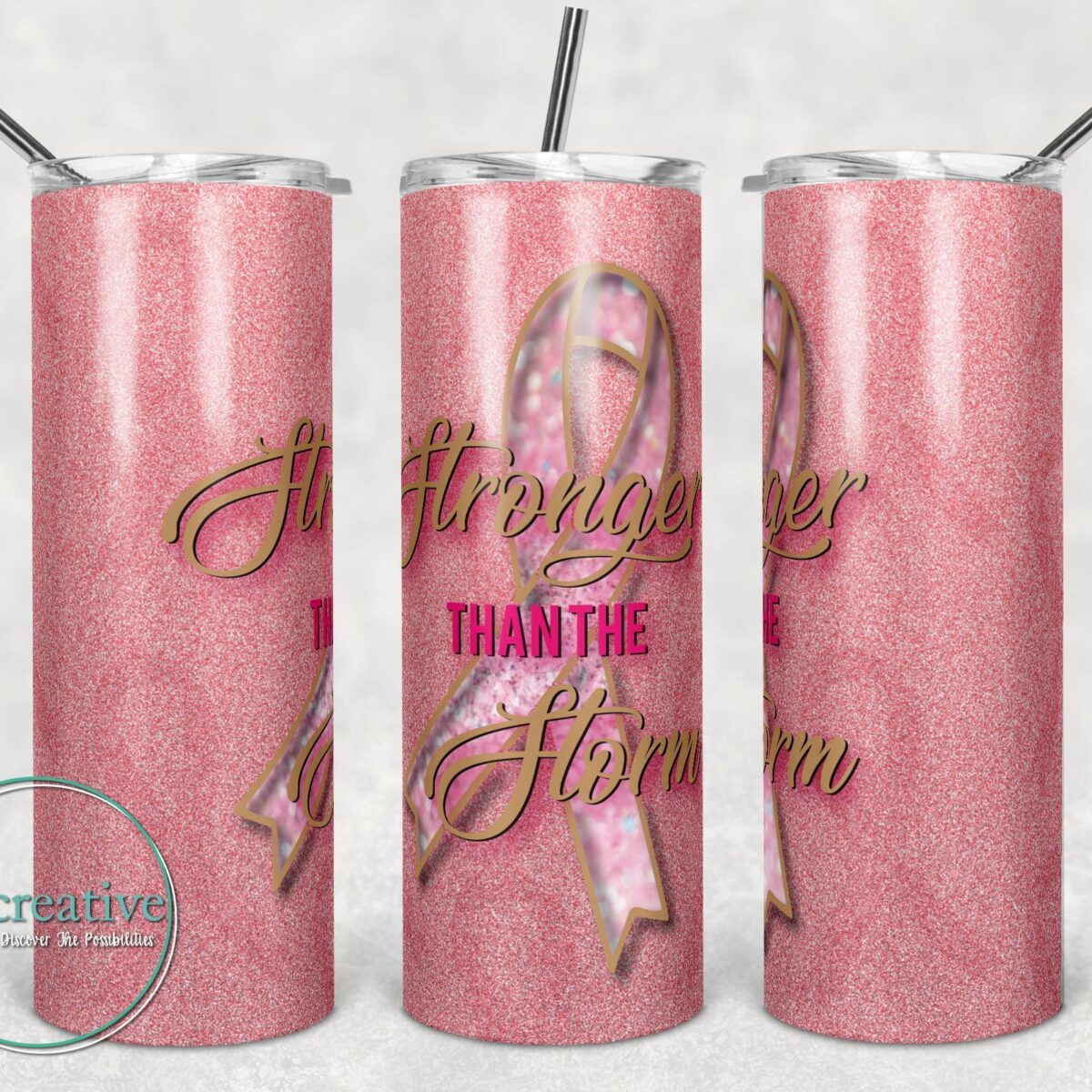 Stronger Than The Storm Breast Cancer Awareness Sublimated Tumblers