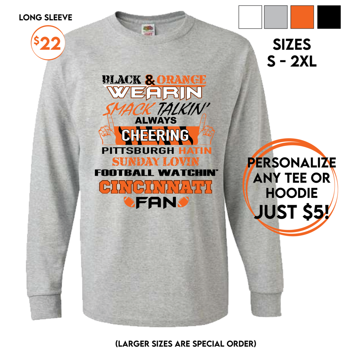 Cincinnati Fan Long Sleeved Tees